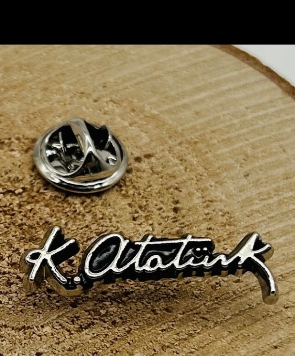 K.Atatürk Anstecknadel-Pin – Atatürk imza Yaka Rozeti