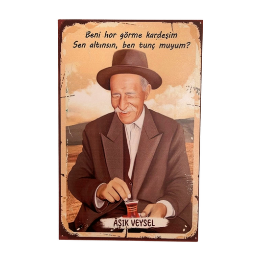 Aşık Veysel – “Beni hor görme Karderşim” Türküler | Retro Holzposter